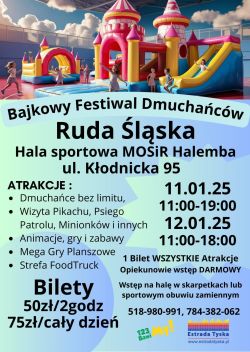 Bajkowy Festiwal Dmuchańców 11/12.01.2025 - Hala Halemba