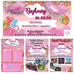 Bajkowy Festiwal Słodkości i Smaku - 28-30.06 Burloch Arena.
