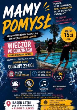 DJ, Piana Party, Gry i Zabawy - Basen Letni 31.07.2026r. Start 19.