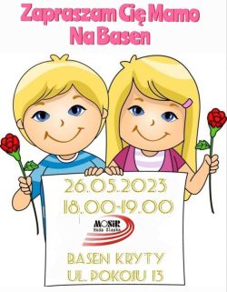 Mamy coś dla MAMY - basen kryty Nowy Bytom.