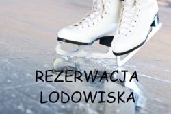 Rezerwacja - Lodowisko Burloch Arena.