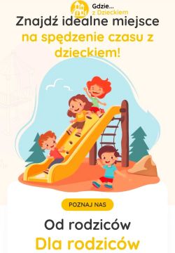 Szukasz pomysłu na idealny dzień z dzieckiem?
